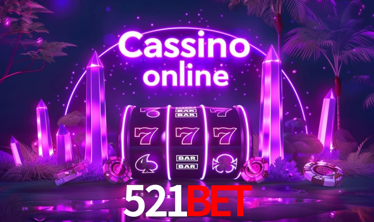 A Popularidade dos Caça-Níqueis no 521BET